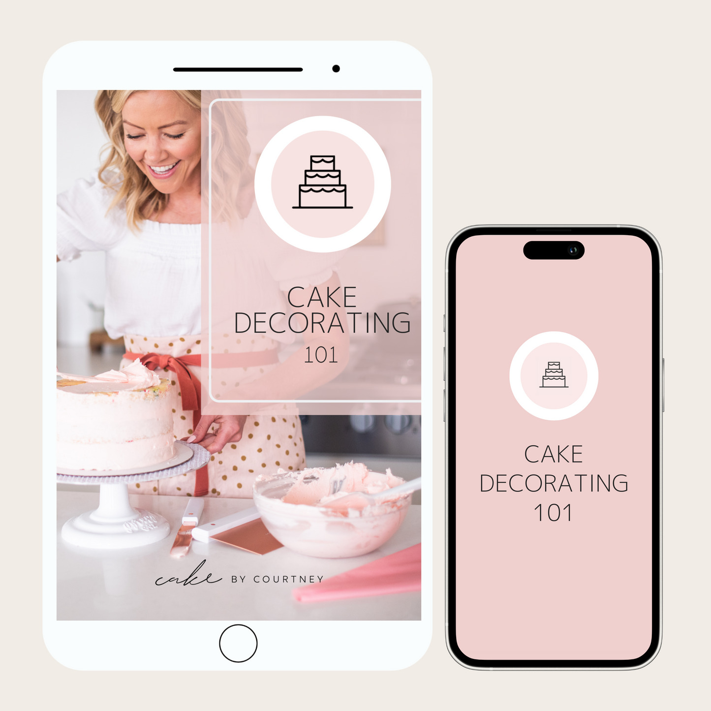 Digital Cake by Courtney® Cake Decorating 101