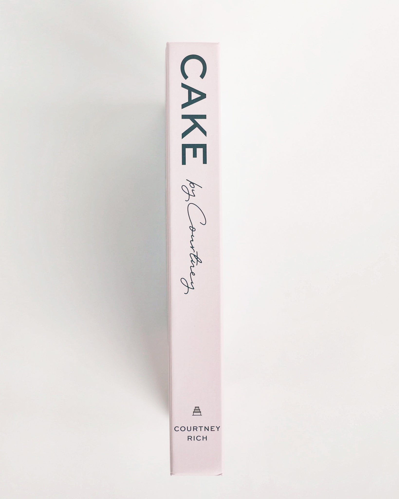 "CAKE, by Courtney" Cookbook Shop Cake by Courtney